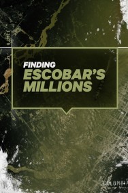Finding Escobar's Millions