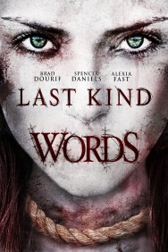 Last Kind Words