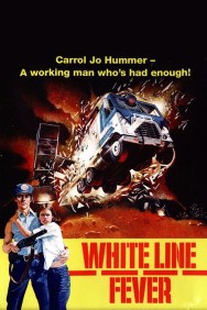 White Line Fever