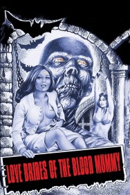 Love Brides of the Blood Mummy