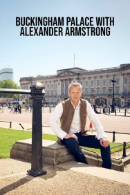 Buckingham Palace with Alexander Armstrong