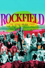 Rockfield : The Studio on the Farm